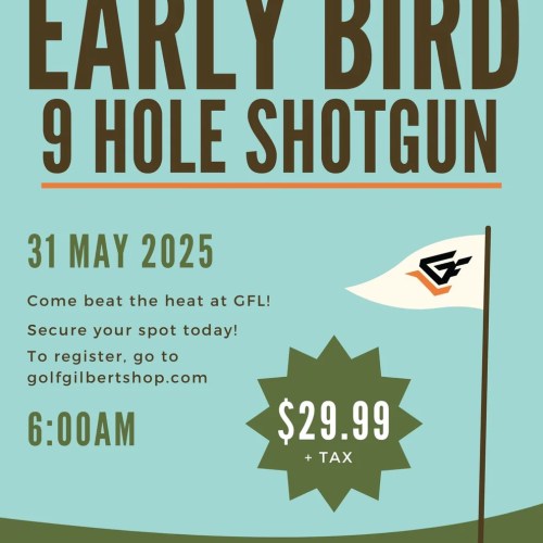 Early Bird 9-Hole Shotgun Start